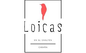 Loicas En El Chalten - Cabana